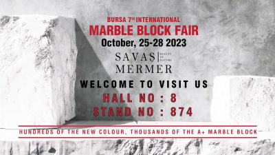 October, 25-28 2023 Bursa 7th International Marble Block Fair